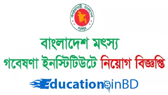 Bangladesh Fisheries Research Institute FRI Jobs Circular 2018