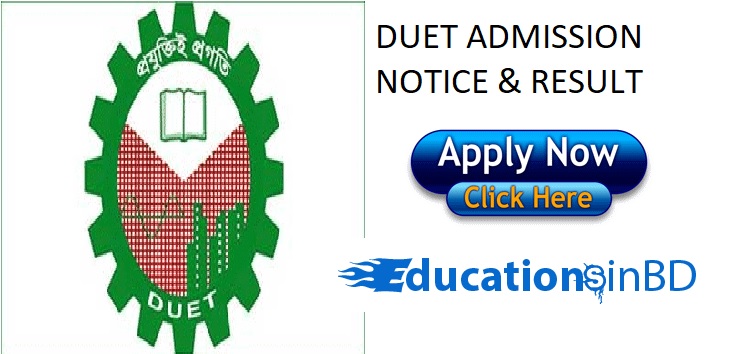 DUET Admission Test Notice Result For Session 2018-2019 www.duet.ac.bd