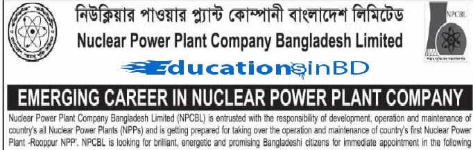 Nuclear Power Plant Company Bangladesh (NPCBL) job circular & Apply Instruction -2018 