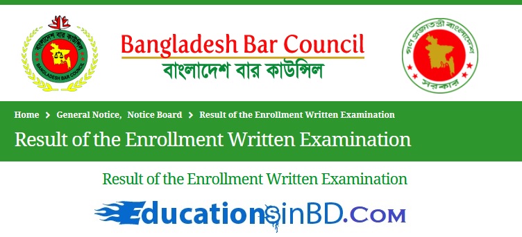 Bangladesh Bar Council Enrollment Written Exam Result 2021 Has Been Published on My www.educationsinbd.com website.